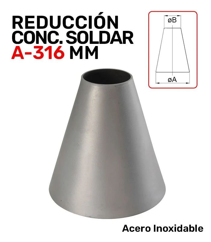 REDUCCIÓN CONCÉNTRICA A/INOX A-316 SOLDAR SERIE MILIMÉTRICA